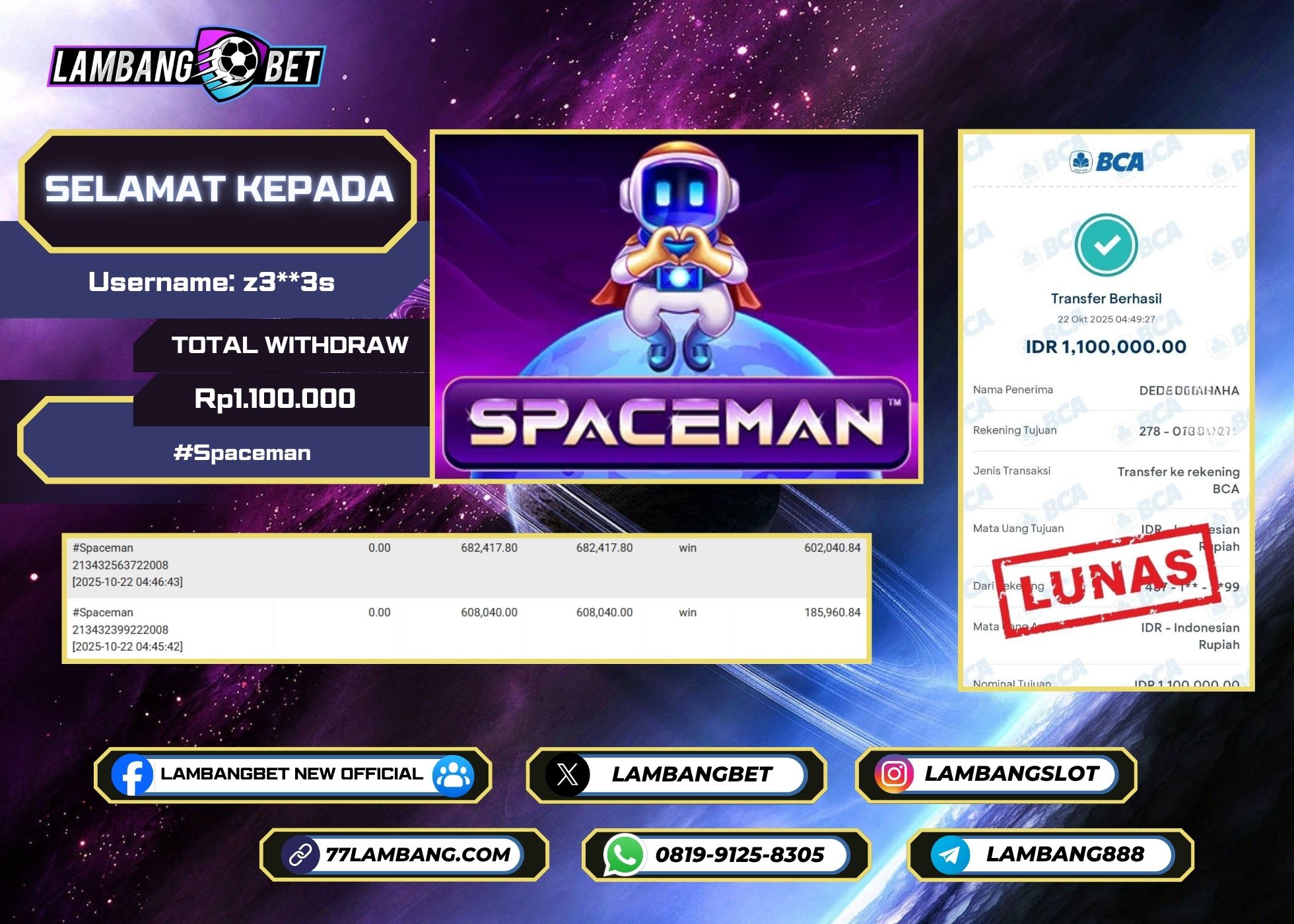 LAMBANGBET [22 OKTOBER 2025] JACKPOT SLOT Spaceman "Rp1.100.000" LUNAS